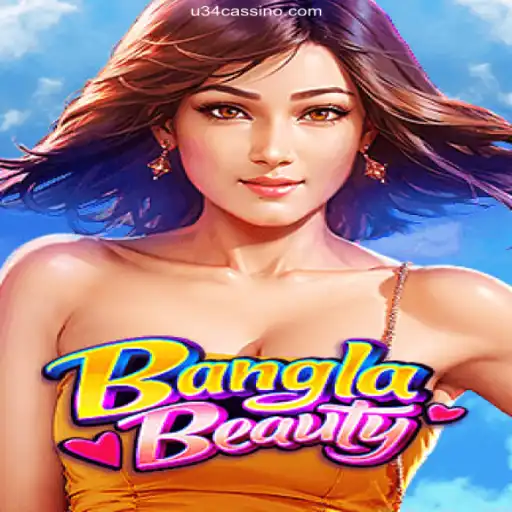 Exploring the Exciting World of BanglaBeauty: U34 – Apostas Rápidas, Pix Instantâneo e Lucros Reais